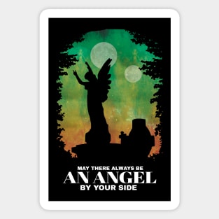 May there always be an Angel by your side Magnet